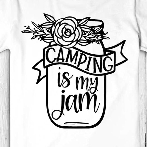 Free Free 73 Camping Is My Jam Svg SVG PNG EPS DXF File