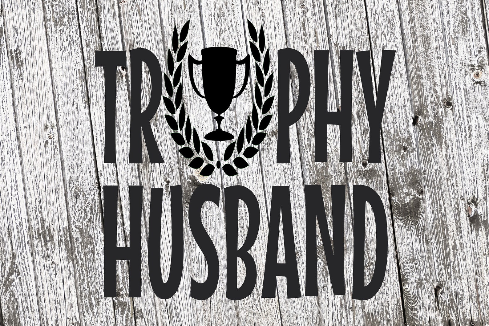 Free Free Trophy Husband Svg Free 242 SVG PNG EPS DXF File