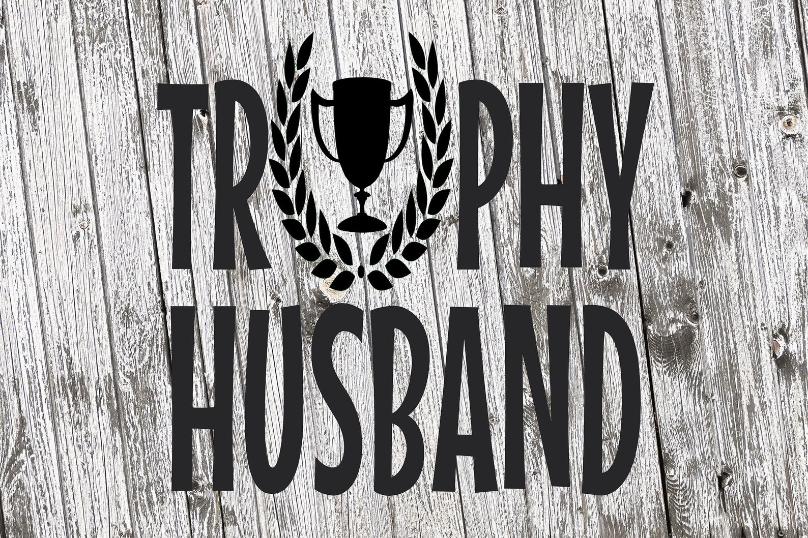 Free Free Husband Fathers Day Svg 824 SVG PNG EPS DXF File