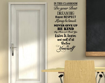 In This Classroom, Classroom Rules, Wall Decal, Back-to-School, School Room Decor, School Rules, Teacher Gifts, Vinyl Wall Decals, 22" x 47"