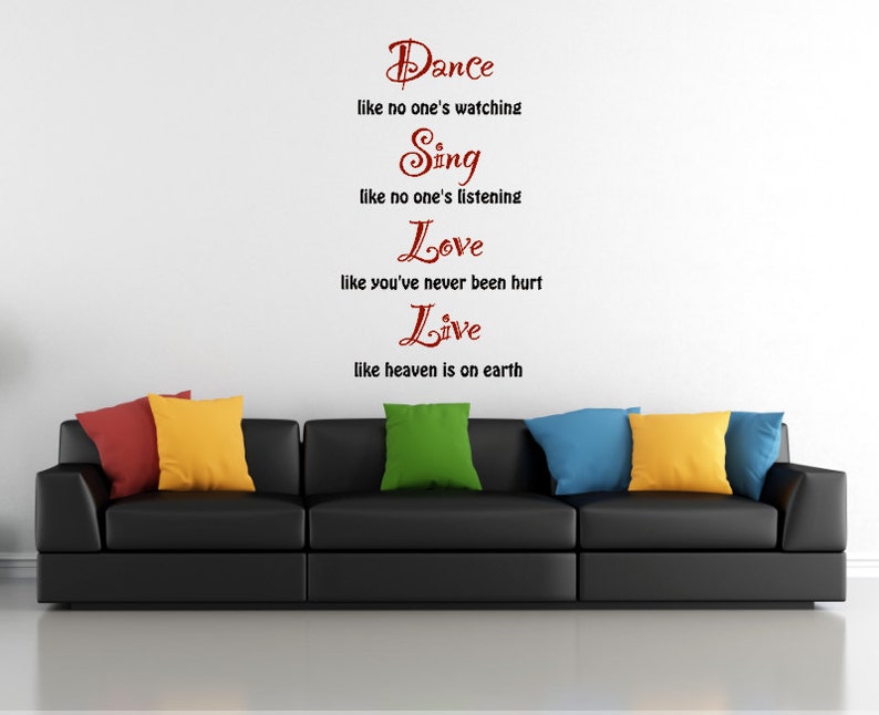 Dance Sing Live Love Vinyl Wall Decal Choose 2 Colors Etsy