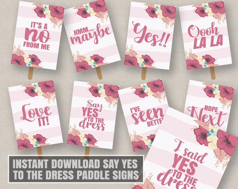 Say yes to the dress printable paddle signs Floral pink say | Etsy
