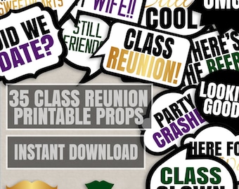 Class Reunion Photo Props, reunion photo booth gold party printable props, class reunion speech bubble photobooth props for school reunion