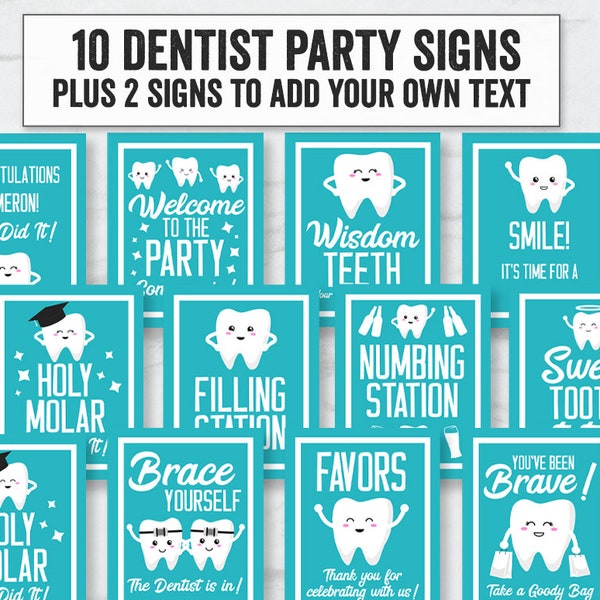 Printable Dentist Party Signs, Dentistry Graduation Party printable signs, Editable dentist to be signs, Printable teeth party decor, DE1