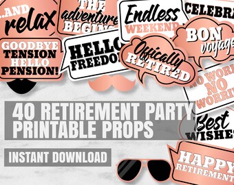 Printable Retirement rose gold party props, retired party photo booth props, retirement selfie props, last day at work party decor rose gold