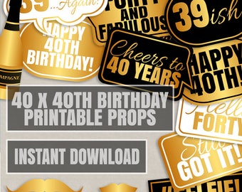 40 x 40th Birthday Party Props, 40th Birthday photo booth props, printable 40th bday party props, gold and black, birthday photobooth props