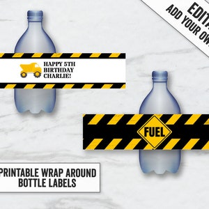May include: Printable wrap-around bottle labels with a construction theme. One label features a yellow dumper truck and the text "Happy 5th Birthday Charlie!" The other label has a yellow and black striped design with the word "FUEL" in a yellow diamond.