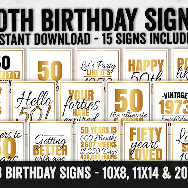 Printable 50th Birthday signs, Gold party signs 1973, Gold 50th birthday signs, gold 50 printable signs, Digital Fifty year old party signs