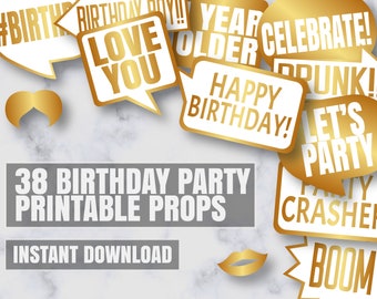 38 Printable Birthday Prop speech bubbles, gold birthday party props, bday photo booth props, diy photobooth, gold props, instant download