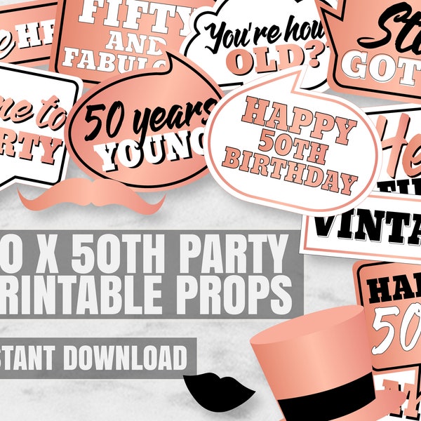 Printable 50th party props, Rose Gold Party props, 50th Birthday Rose decorations, printable 50th birthday party decorations, selfie props