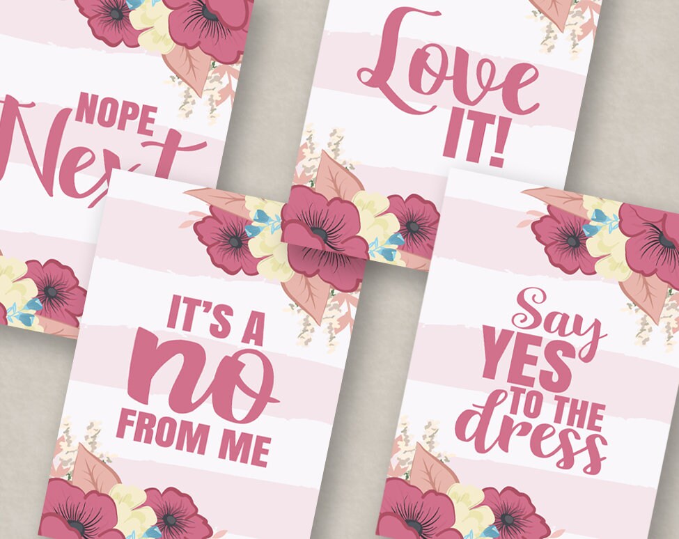 Say yes to the dress printable paddle signs Floral pink say | Etsy