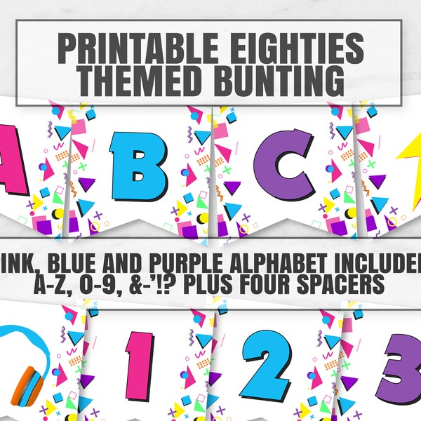 Eighties Bunting Printable, Any phrase, DIY 80s party banner, bunting diy alphabet, Eighties theme banner, diy retro 80s party decor ET1