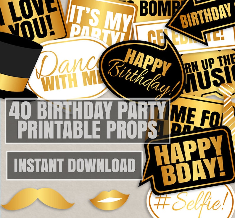 40 Birthday Photo Booth Props, Birthday party printable props, bday party props, gold and black, birthday photobooth props, birthday party image 1