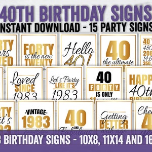 Printable 40th Birthday signs, Gold party signs 1983, Gold 40th birthday signs, gold 40 printable signs, Digital Forty year old party signs