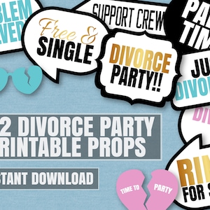 42 Divorce Party Printable props, divorce ceremony decor, just divorced party ideas props, instant download, celebrating divorce party