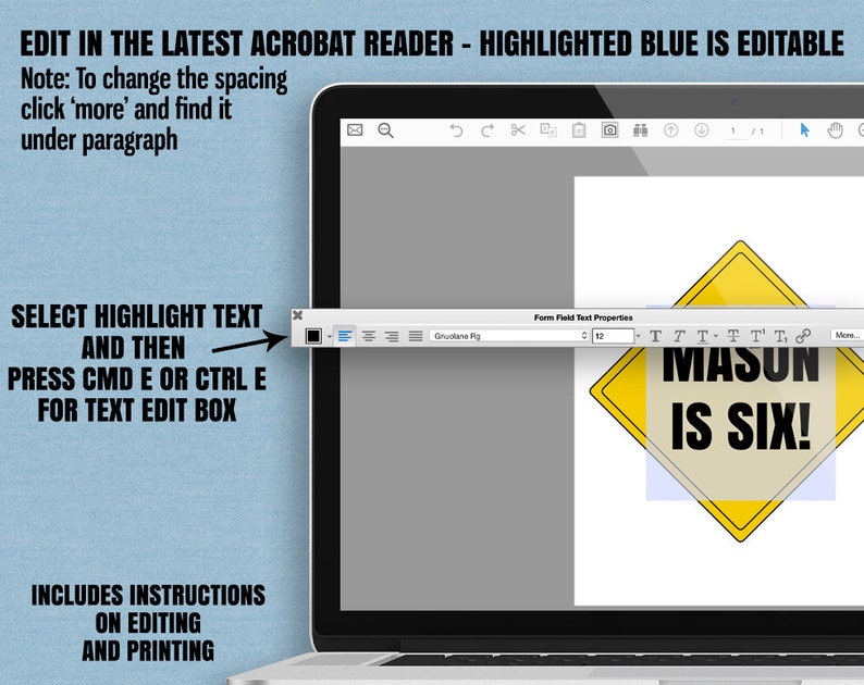 May include: A digital image on a computer screen showing a yellow construction sign with the text "MASON IS SIX!"  The text is editable using Adobe Acrobat Reader.