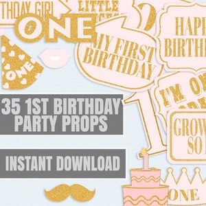 35 Girl&#39;s 1st Birthday Party props, photo booth props first birthday, pink and gold, girl&#39;s first birthday party decor, instant download