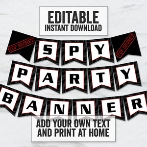 以下が含まれることがあります： 黒と白のシマウマ柄と赤い文字で「SPY PARTY BANNER」と書かれた、編集可能な印刷可能なバナー。両端に「TOP SECRET」のスタンプが押されています。
