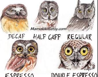 Owl Caffeine Meter, divertida pintura de acuarela de café búho impresa impresa por Holly Simental