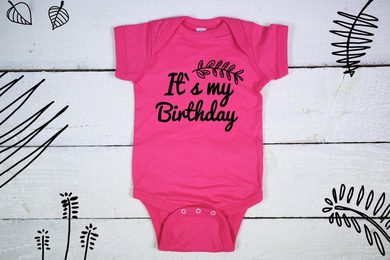 it's my first birthday shirt
