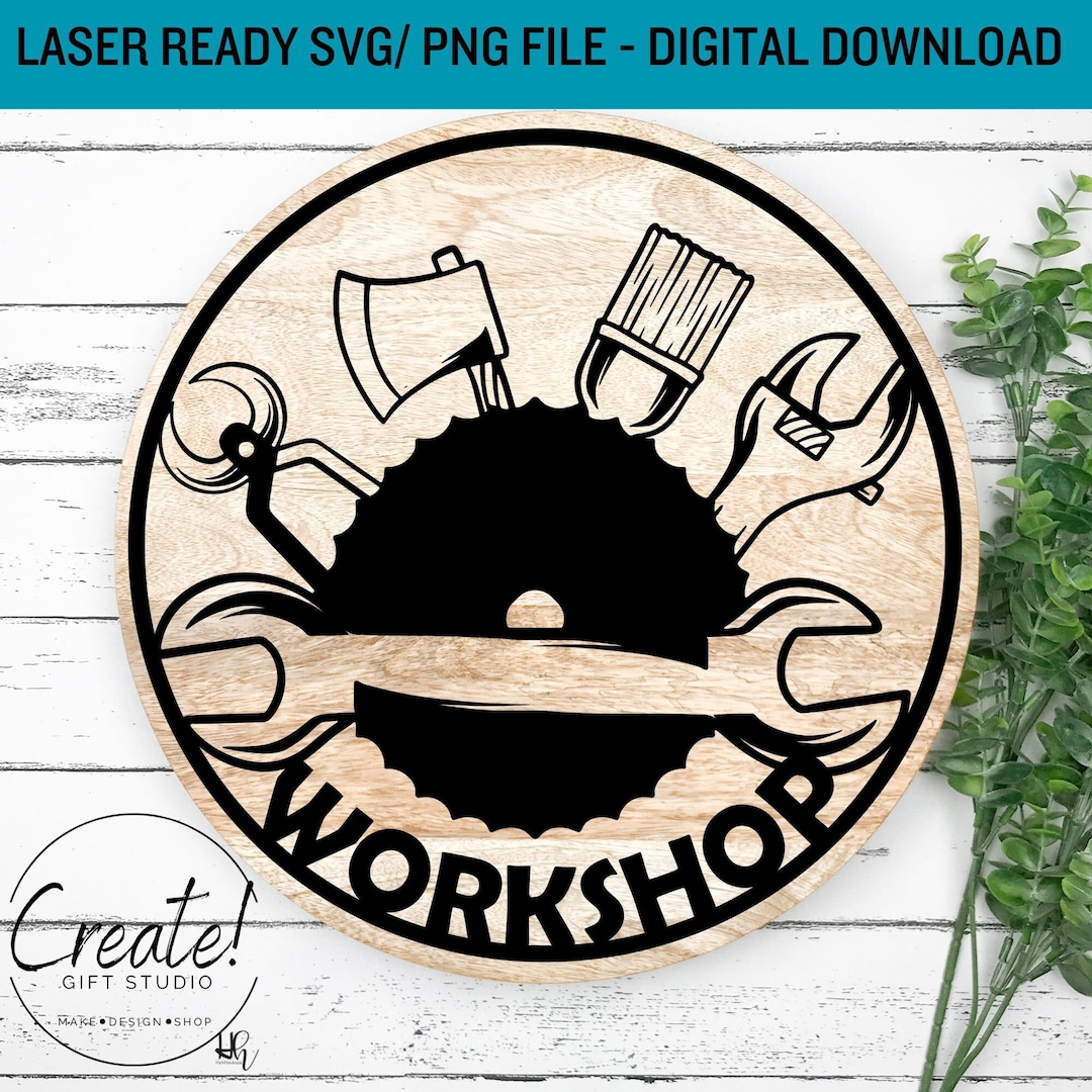 Laser Cut File Workshop Round Door Sign Digital Download SVG & PNG ...