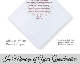 Grooms Gift Hankie In Memory of His Grandmother ~ 0715A Sign & Date Free!  2 Grooms Handkerchief Styles and 8 Ink Colors. Grooms Hankie