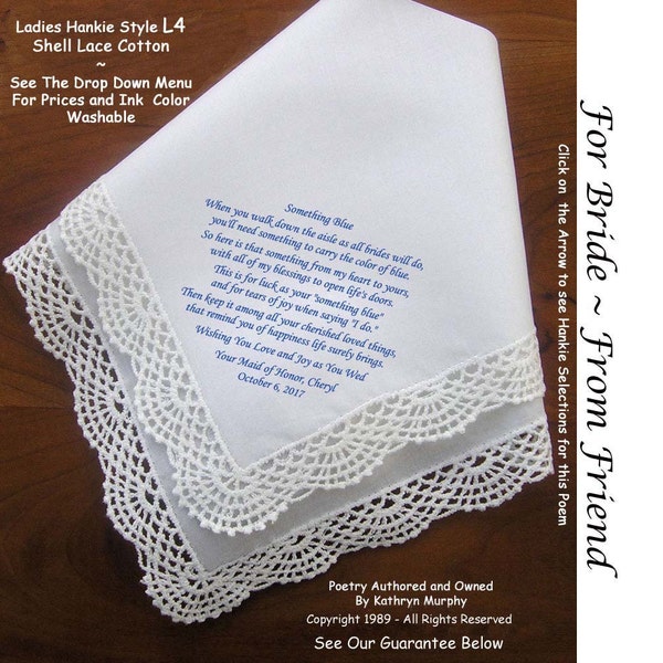 Gift for the Bride Handkerchief for Something Blue ~ 0503 Sign & Date Free!  5 Brides Hankie Styles . Printed in  Blue Ink