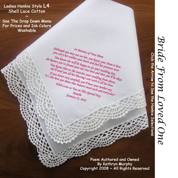 Gift for the Bride Hankie In Memory of Her Mom ~ 0617 Sign & Date Free!  5 Brides Handkerchief Styles and 8 Ink Colors. Brides Hankie