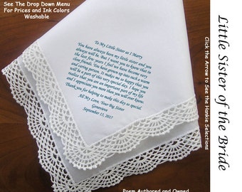 Sister of the Bride Gift Hankie 1008 ~ 5 Wedding Hankie Styles ~ Sign & Date for Free! 8 Ink Colors ~ Sister of Bride Hankerchief