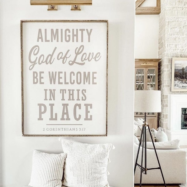 Almighty God of Love Be Welcome in this Place Sign • Christian Barnwood Farmhouse Home Decor • Framed Wood Sign • 48 x 36"