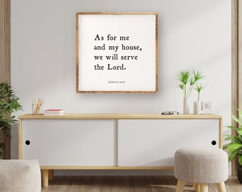 As for me and my house we will serve the Lord | Christian Modern Farmhouse Framed Wood Square Sign | Multiple Sizes Available