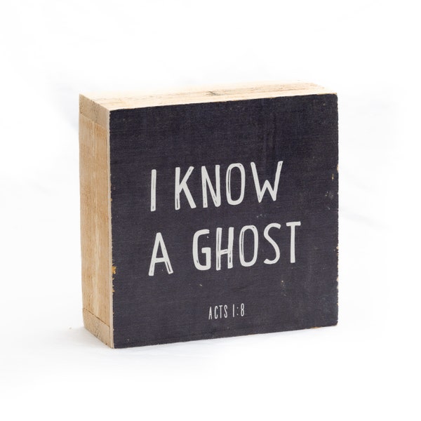 Halloween Decor | I Know A Ghost | Christian Halloween Gift Home Decor • Holy Ghost