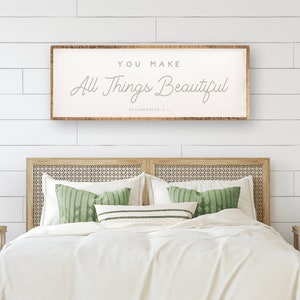 You make all things beautiful • Ecclesiastes 3:11 • Large Wood Framed Sign • Christian Home Decor Wall Art • 48 x 18"