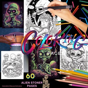 Alien Stoner Coloring book, PLUS FREE GIFT, digital Pages, mediation, coloring books for adults, high, high life, most popular, smoke gifts