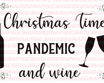 Navidad Pandémica & Vino Svg Png