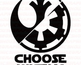 Star Wars Choose Wisely Svg Png