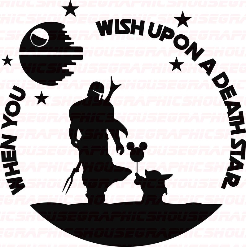 Download Star Wars When you wish upon a Death Star Svg Png Baby ...