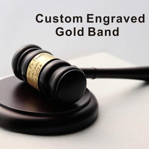 Wooden Judge&#39;s Gavel With Custom Personalized, Personalized Wood Gavel With Engraved Gold Band, Engraved wood Gavel, lawyer gavel, Judge