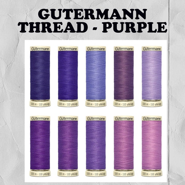 110 Yards GUTERMANN THREAD ~ PURPLE tones ~ sew all polyester thread, 100% polyester thread, 50 weight thread, you choose!