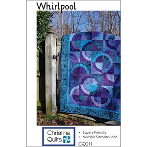 WHIRLPOOL quilt sewing pattern, Christine Quilts sewing pattern, lap twin queen and king size quilt pattern, layer cake friendly, circles!