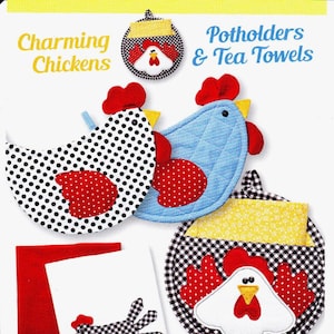 Charming CHICKENS POTHOLDERS & Tea TOWELS sewing pattern, Cotton Ginny's pattern, farm animal pattern, kitchen pattern!