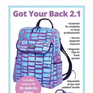GOT YOUR BACK 2.1 backpack sewing pattern, By Annie sewing pattern, travel backpack sewing pattern, ByAnnie sewing pattern, bag pattern!