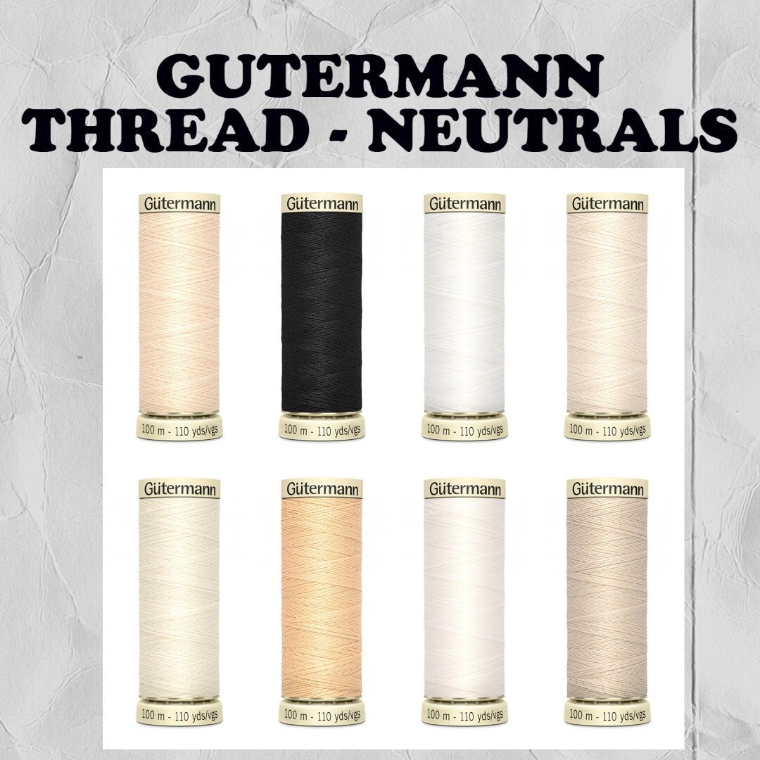 110 Yards GUTERMANN THREAD NEUTRAL Tones Sew All Polyester Thread