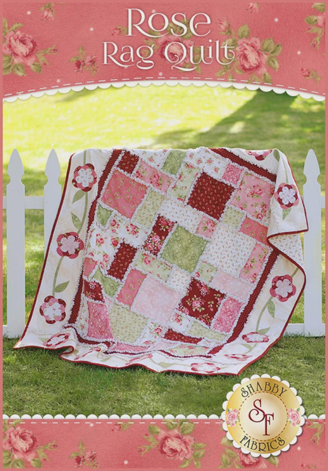 ROSE RAG QUILT Sewing Pattern, Shabby Fabrics Sewing Pattern, Rag Quilt ...