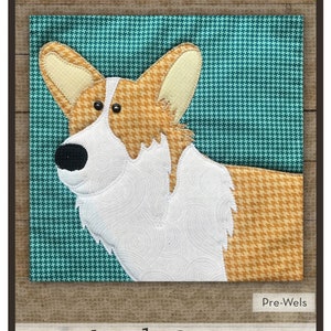 WELSH CORGI DOG precut fused applique 8" quilt block pattern, The Whole Country Caboodle sewing pattern, dog quilt block kit!