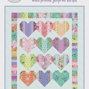 May include: A quilt pattern titled Heartstrings by Black Mountain Needleworks featuring twelve heart shapes made from multicolored patterned fabric strips. The design includes a border of small fabric squares and measures 56 inches by 68 inches.