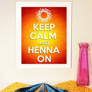 Henna Ceremony Decor Instant Download and Printable, Mehndi Ceremony Decor Instant Download and Printable, Keep Calm and Henna On print