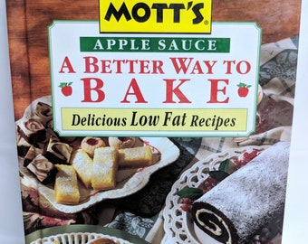 Applesauce Recipes Book Motts Applesauce Cookbook Recipes Using Applesauce Muffins Apple Desserts Featherweight Cakes Breakfast Apple Tarts