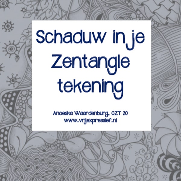 Mini e-book 'Shadow in your Zentangle drawing'