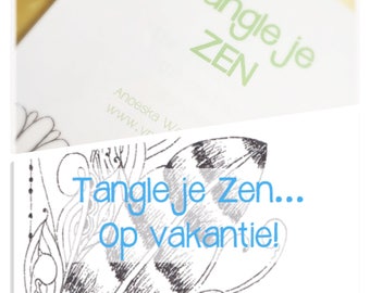 E-book Tangle je Zen and E-book Tangle je Zen... On vacation!